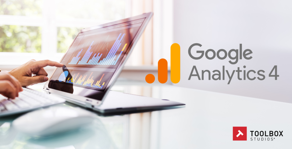 google analytics 4 Updates Toolbox Blog